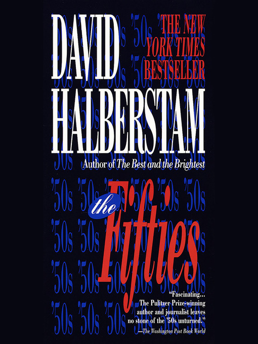 Title details for The Fifties by David Halberstam - Wait list